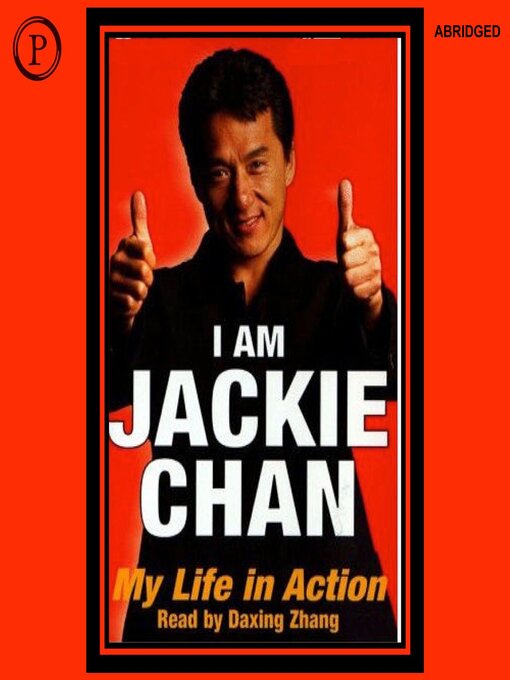 Title details for I Am Jackie Chan by Jackie Chan - Available